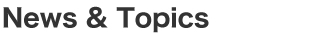 News & Topics